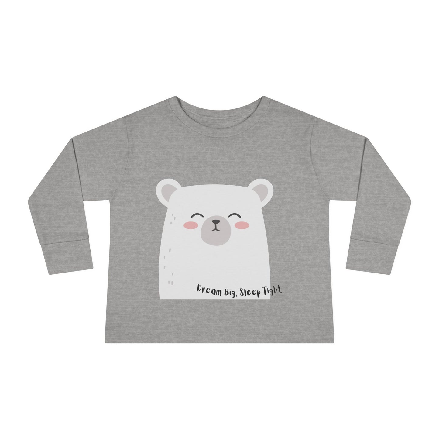 Dream Big, Sleep Tight Toddler Long Sleeve Tee - Cute Bear Design for Cozy Playdays - HappyMom