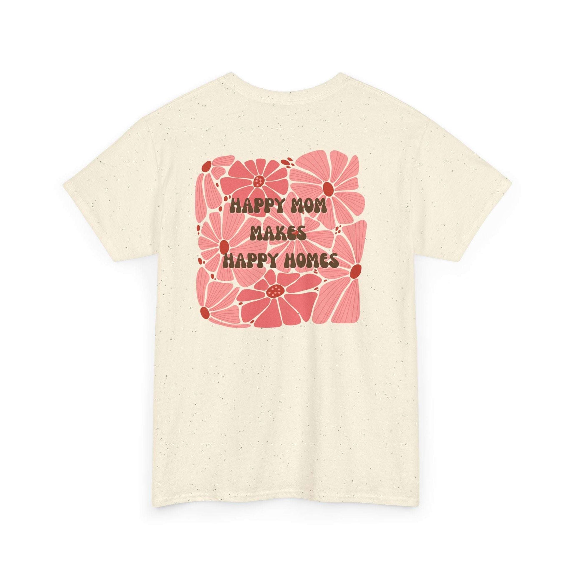 Happy Mom Floral Heavy Cotton Tee - Perfect Gift for Mother's Day