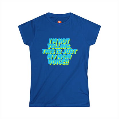 Women's Tee - Funny Mom T-Shirt 'This is my mom voice'