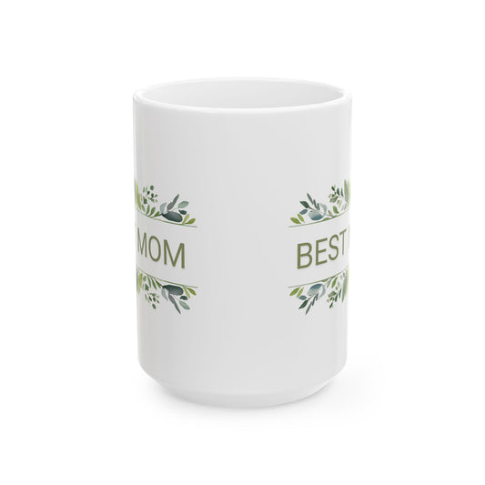 Best Mom Ceramic Mug - Perfect Gift for Mother's Day